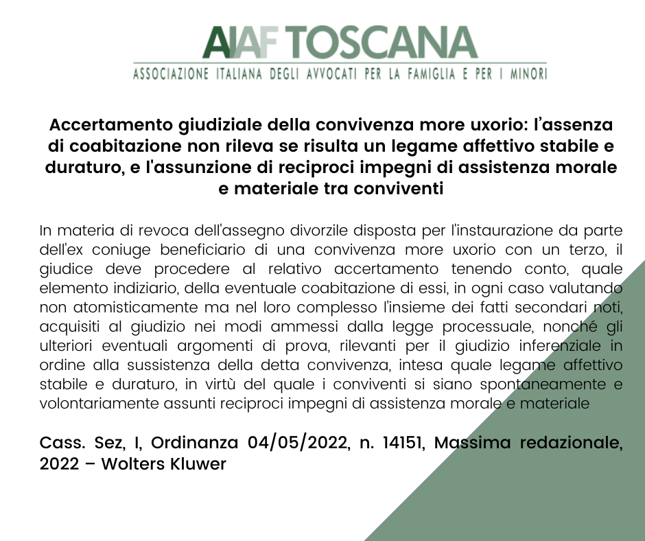 Accertamento giudiziale della convivenza more uxorio: l’assenza di coabitazione non rileva se risulta un legame affettivo stabile e duraturo, e l'assunzione di reciproci impegni di assistenza morale e materiale tra conviventi